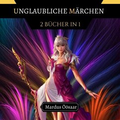 Unglaubliche Märchen - Öösaar, Mardus