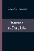 Bacteria in Daily Life