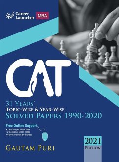 CAT 2021 31 Years Topic-Wise & Year-Wise Solved Papers 1990-2020 by Gautam Puri - Puri, Gautam