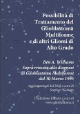 Possibilità di Trattamento del Glioblastoma Multiforme e di altri Gliomi di Alto Grado