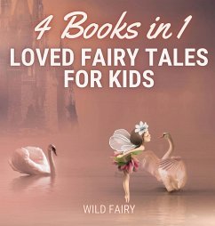 Loved Fairy Tales for Kids - Fairy, Wild