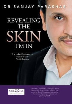 Revealing the Skin I'm in - Parashar, Sanjay