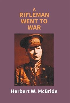 A Rifleman Went To War - W. Mcbride, Herbert