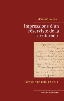 Impressions d'un réserviste de la Territoriale - Fournier, Marcellin