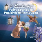 Fairy Stories of Positive Affirmations