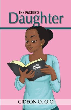 THE PASTOR'S DAUGHTHER - Ojo, Gideon O.