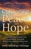 Cultivating Peace and Hope