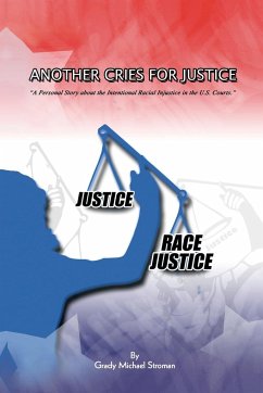 Another Cries for Justice - Stroman, Grady Michael