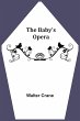 The Baby's Opera - Bild 1