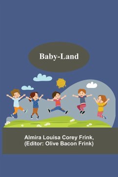 Baby-Land - Frink, Almira Louisa Corey
