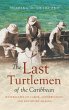 The Last Turtlemen of the Caribbean - Bild 1