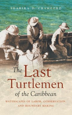 The Last Turtlemen of the Caribbean