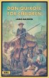 Don Quixote for Children (Illustrated) - Bild 1