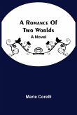 A Romance Of Two Worlds