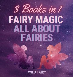 Fairy Magic - All About Fairies - Fairy, Wild