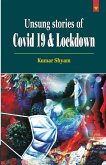 Unsung Stories of Covid 19 & Lockdown