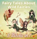 Fairy Tales About Wild Fairies