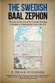 The Swedish Baal Zephon The Swedish Baal Zephon