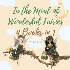 In the Mind of Wonderful Fairies - Fairy, Wild