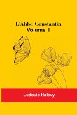 L'Abbe Constantin - Volume 1