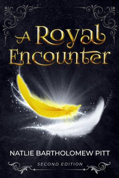 A Royal Encounter - Bartholomew Pitt, Natlie