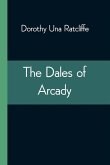 The Dales of Arcady