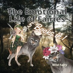 The Emotional Life of Fairies - Fairy, Wild