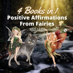 Positive Affirmations From Fairies - Fairy, Wild