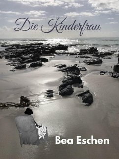 Die Kinderfrau (eBook, ePUB) - Eschen, Bea