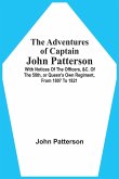 The Adventures Of Captain John Patterson