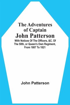 The Adventures Of Captain John Patterson - Patterson, John