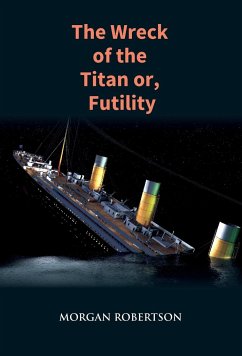 The Wreck of the Titan - Robertson, Morgan