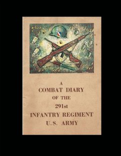 Cover A Combat Diary of the 291st Infantry Regiment U.S. Army