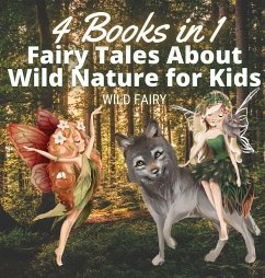 Fairy Tales About Wild Nature for Kids - Fairy, Wild