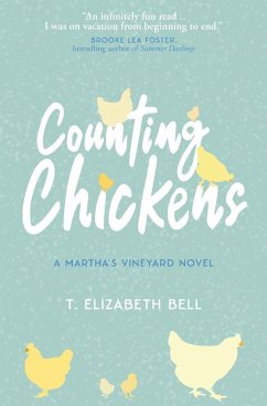 Counting Chickens - Bell, T Elizabeth