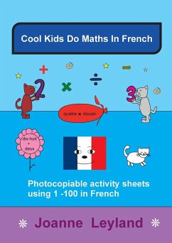 Cool Kids Do Maths In French - Leyland, Joanne