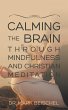 Calming the Brain Through Mindfulness... - Bild 1