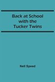 Back at School with the Tucker Twins