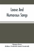 Loose And Humorous Songs