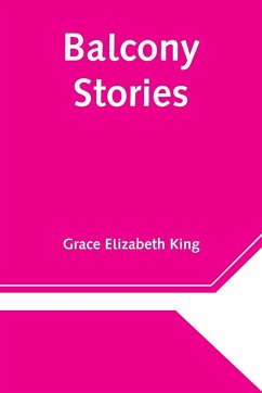 Balcony Stories - Elizabeth King, Grace