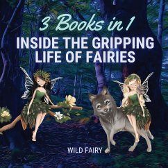 Inside the Gripping Life of Fairies - Fairy, Wild