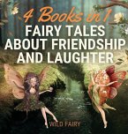Fairy Tales About Friendship and Laughter