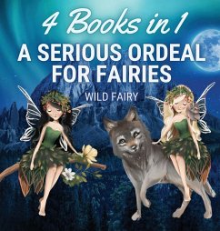 A Serious Ordeal for Fairies - Fairy, Wild