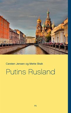 Putins Rusland - Skak, Mette;Jensen, Carsten