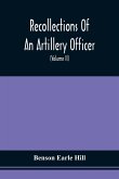 Recollections Of An Artillery Officer