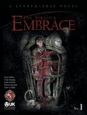 The Virgin's Embrace: A thrilling adaptation of a story originally written by Bram Stoker