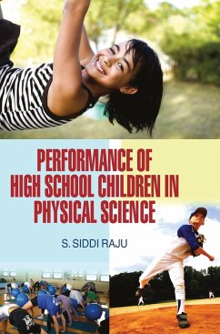 Performance of High School Children in Physical Sciences - Siddiraju, S.