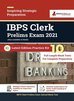 EduGorilla IBPS Clerk Prelims Exam 2023 (English Edition) - 10 Full Length Mock Tests (1000 Solved Objective Questions) with Free Access to Online Tests - Edugorilla Prep Experts