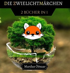 Cover Die Zwielichtmärchen