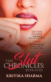 The Slut Chronicles